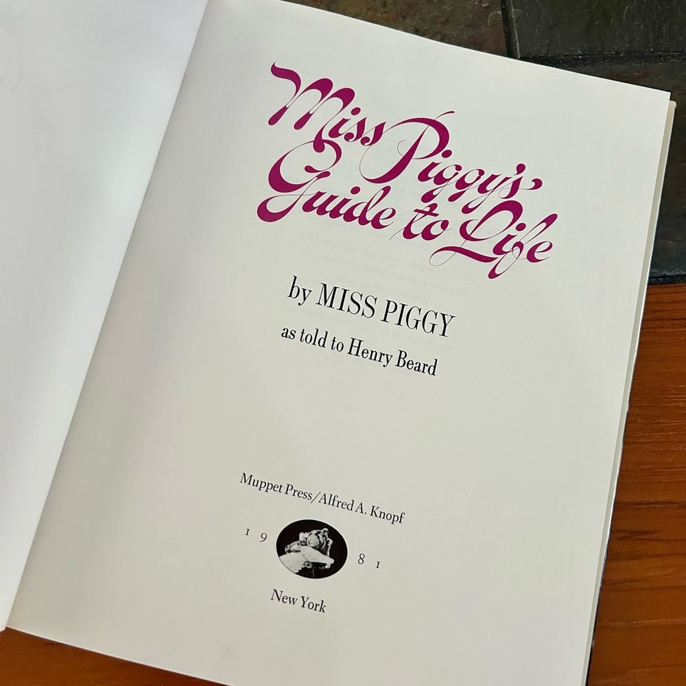 Miss Piggy's Guide to Life Book 1981 - Picture 2 of 5
